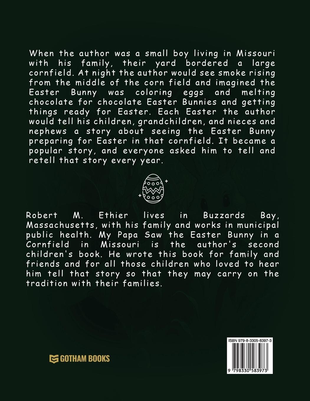 Rückseitencover My Papa Saw the Easter Bunny in a Cornfield in Missouri