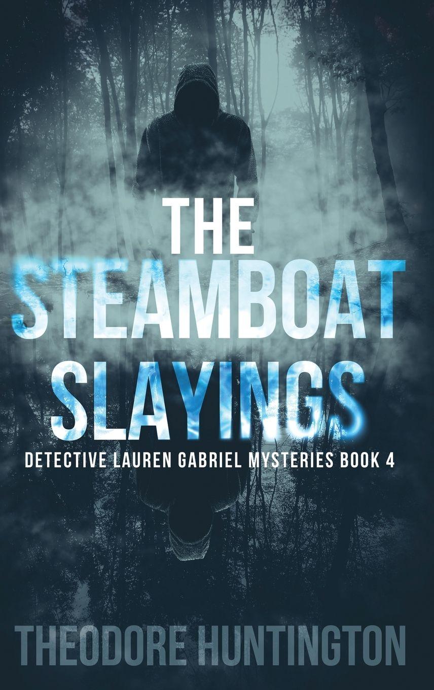 Vorderes Coverbild The Steamboat Slayings