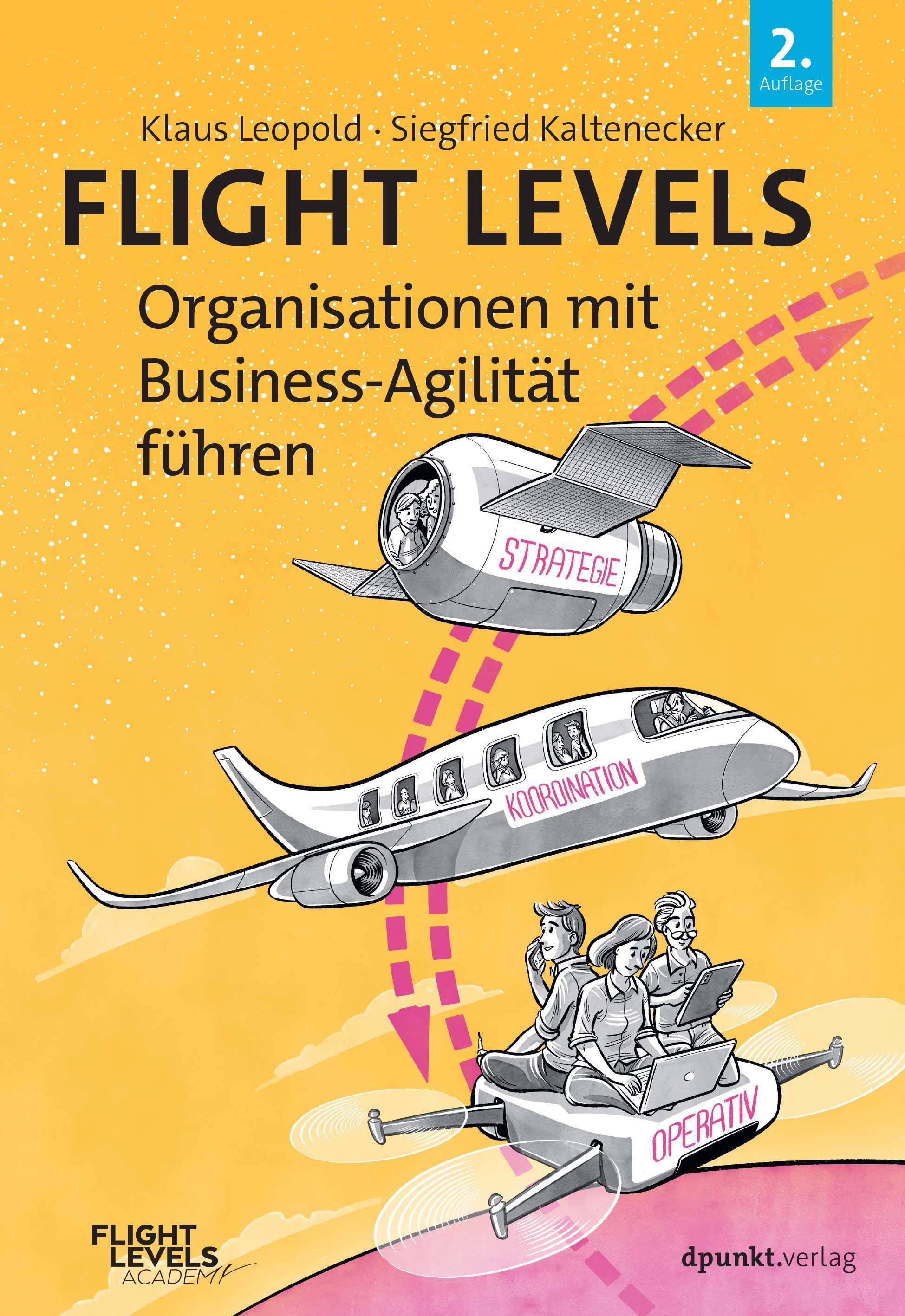 Vorderes Coverbild Flight Levels - Organisationen mit Business-Agilität führen