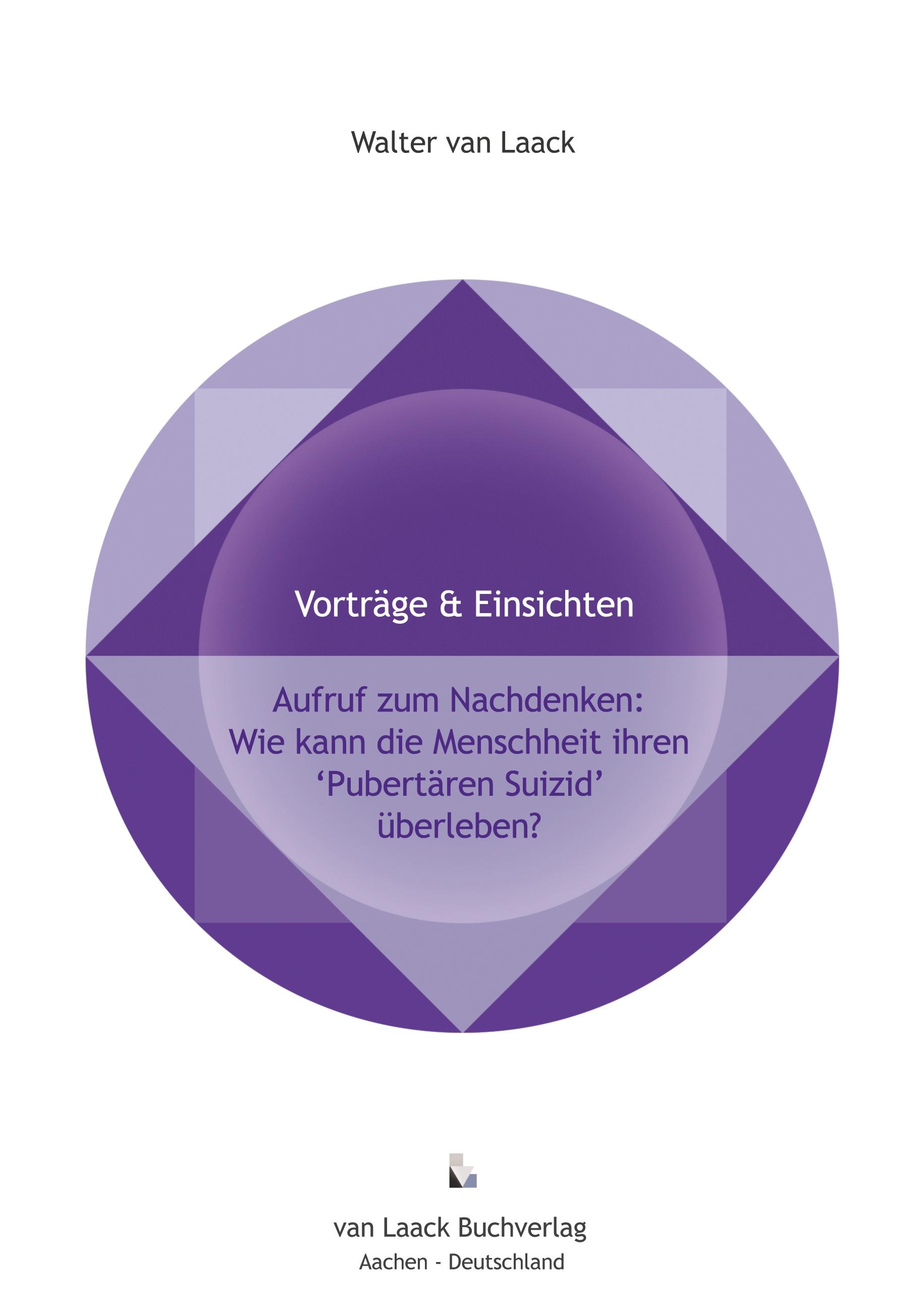 Vorderes Coverbild Aufruf zum Nachdenken: Wie kann die Menschheit ihren "pubertären Suizid" überleben?