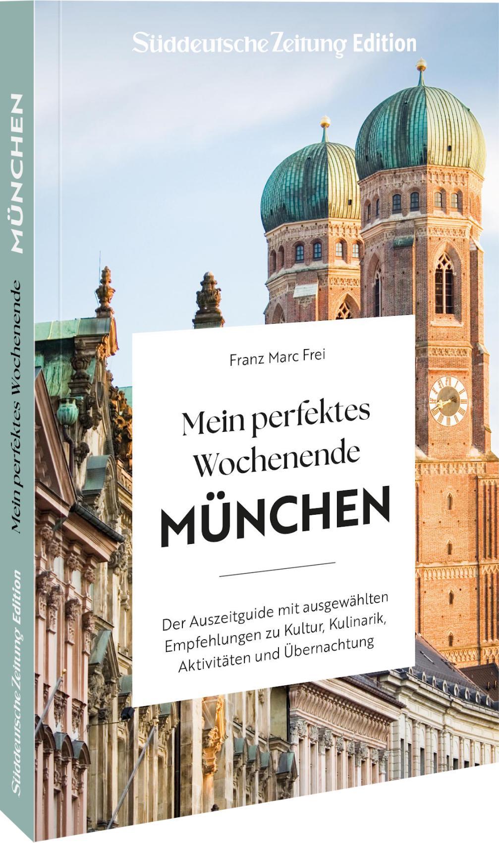 Vorderes Coverbild Mein perfektes Wochenende München