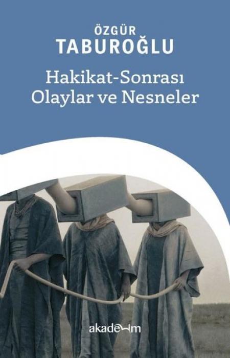 Vorderes Coverbild Hakikat - Sonrasi Olaylar ve Nesneler