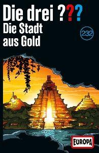 Vorderes Coverbild Die drei ??? 232: Die Stadt aus Gold. Limitierte Ausgabe