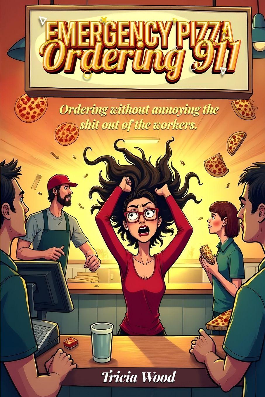 Vorderes Coverbild "Emergency Pizza Ordering 911"