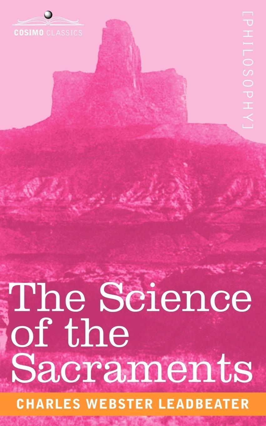 Vorderes Coverbild The Science of the Sacraments