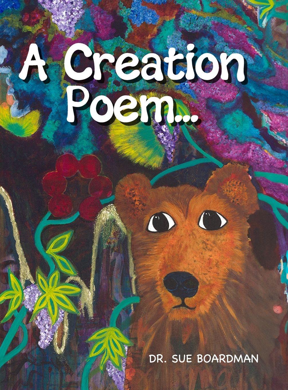 Vorderes Coverbild A Creation Poem...