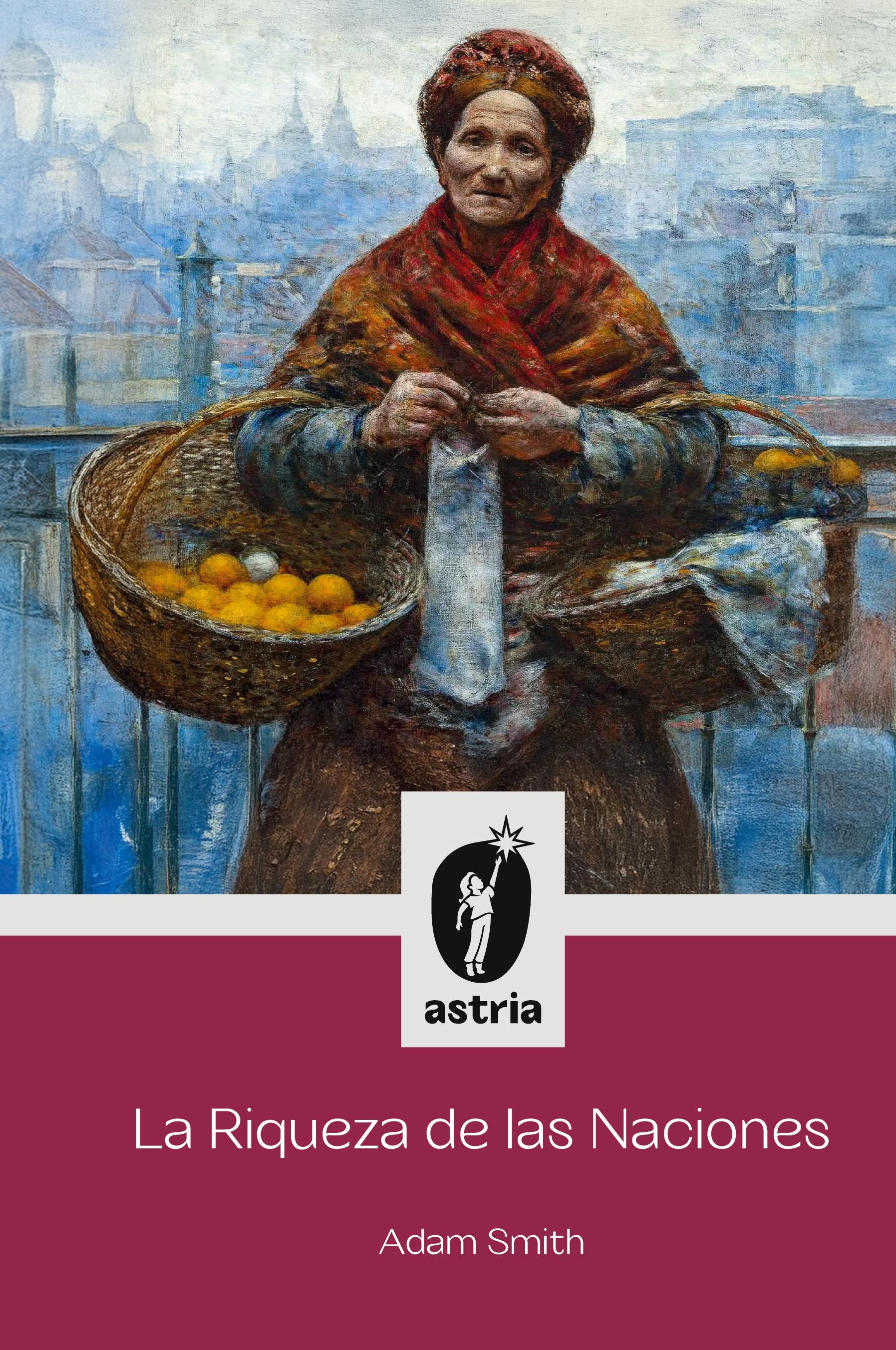 Vorderes Coverbild La Riqueza de las Naciones