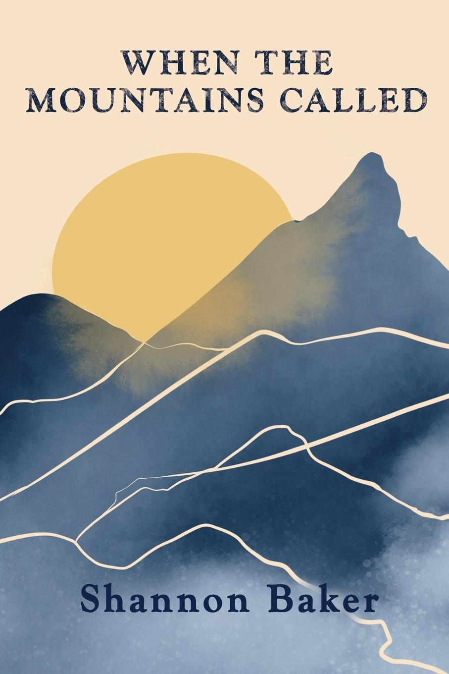 Vorderes Coverbild When the Mountains Called