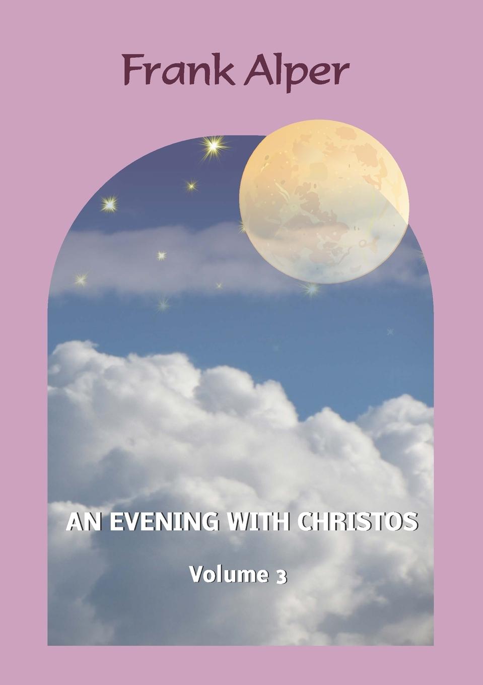 Vorderes Coverbild An Evening with Christos , Volume 3