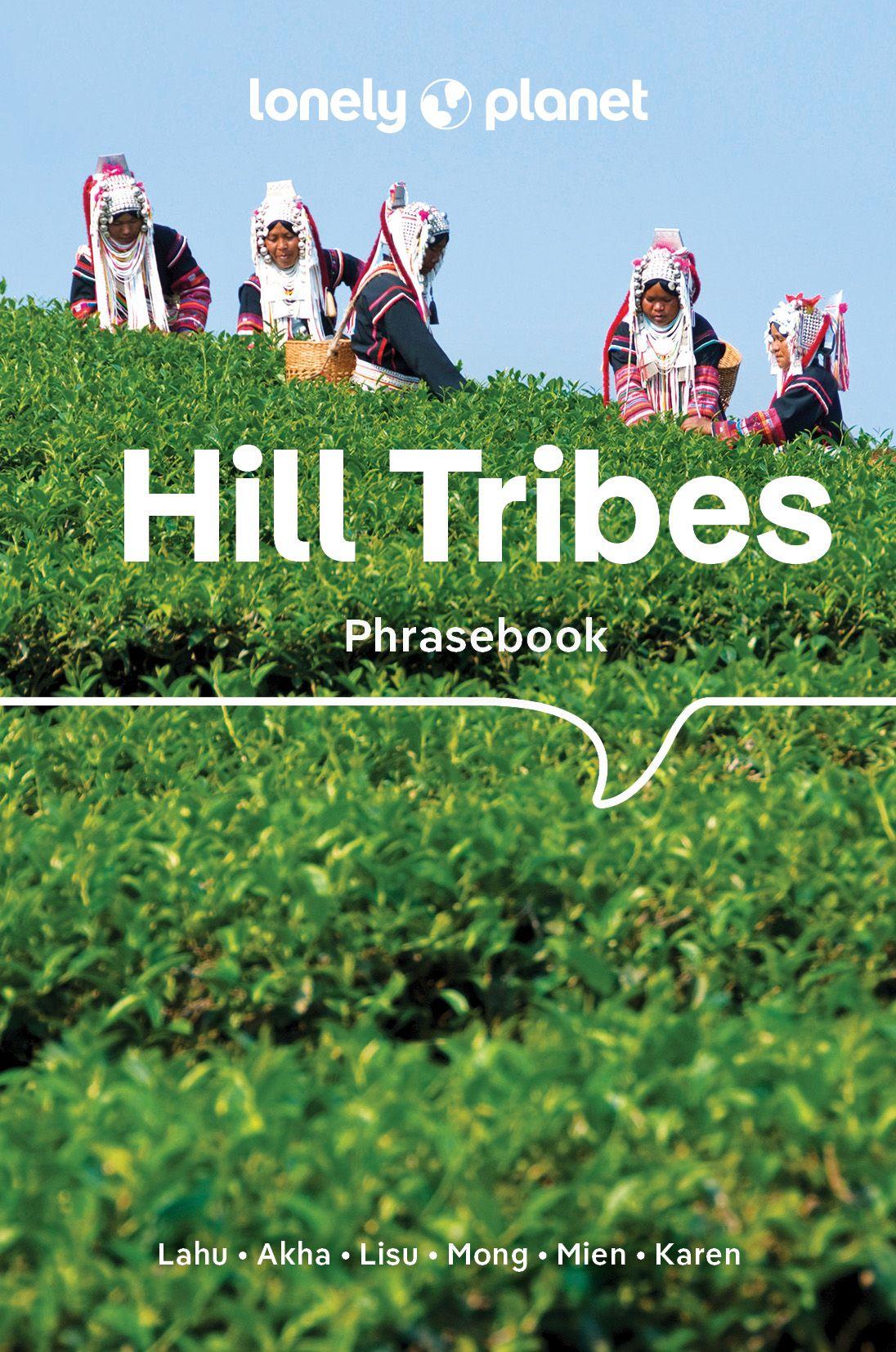 Vorderes Coverbild Lonely Planet Hill Tribes Phrasebook