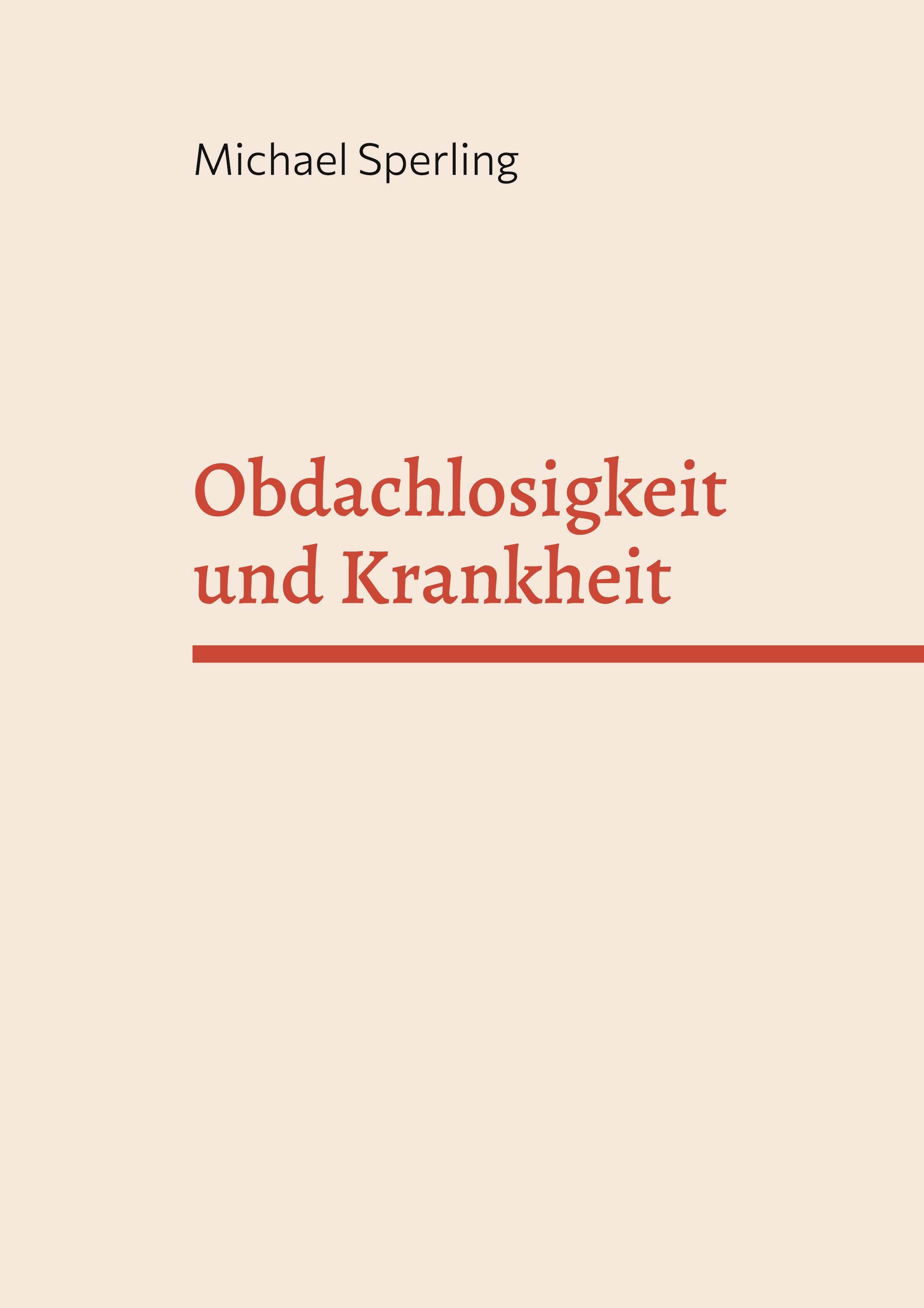 Vorderes Coverbild Obdachlosigkeit und Krankheit