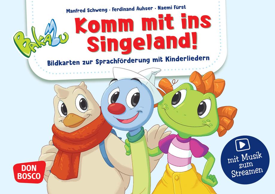 Vorderes Coverbild Bakabu. Komm mit ins Singeland! Bildkarten zur Sprachförderung mit Kinderliedern mit Musik zum Streamen