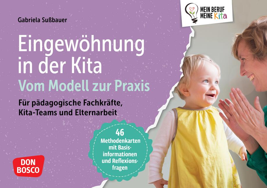 Vorderes Coverbild Eingewöhnung in der Kita. Vom Modell zur Praxis