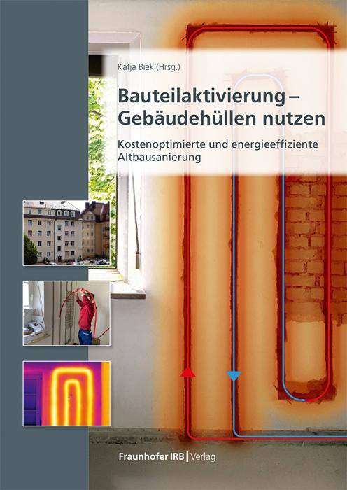 Vorderes Coverbild Bauteilaktivierung - Gebäudehüllen nutzen