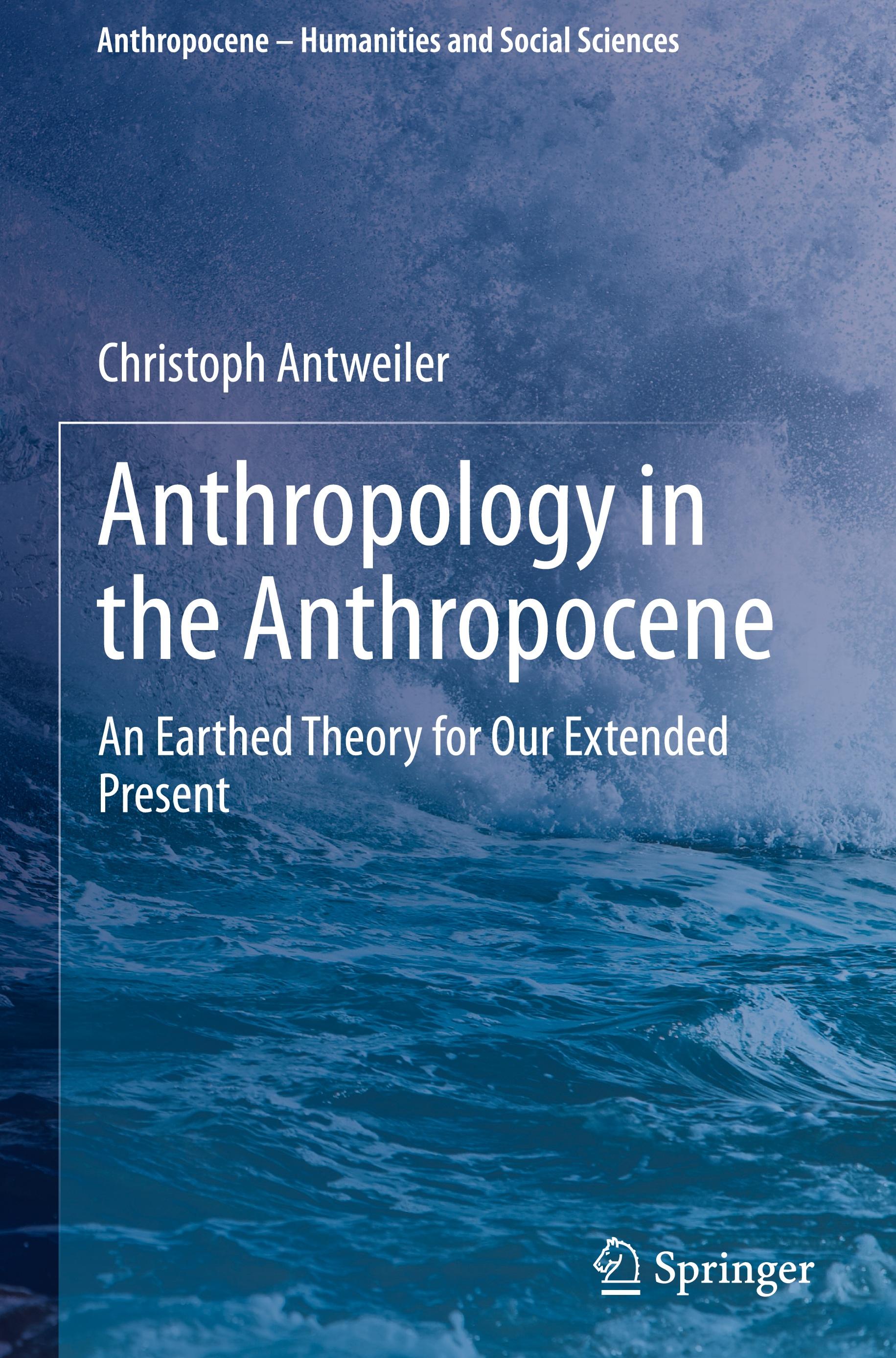 Vorderes Coverbild Anthropology in the Anthropocene