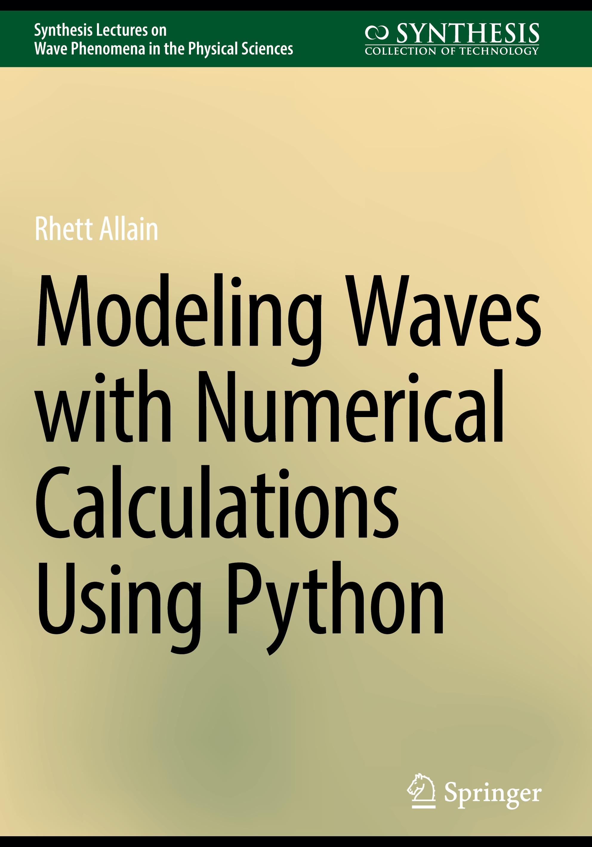 Vorderes Coverbild Modeling Waves with Numerical Calculations Using Python