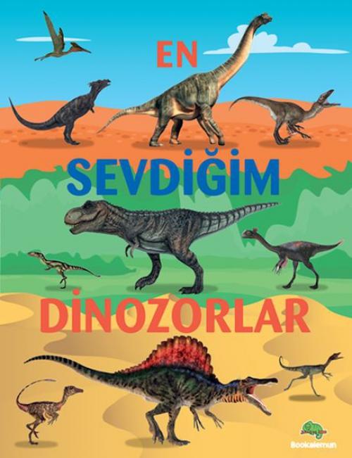 Vorderes Coverbild En Sevdigim Dinozorlar