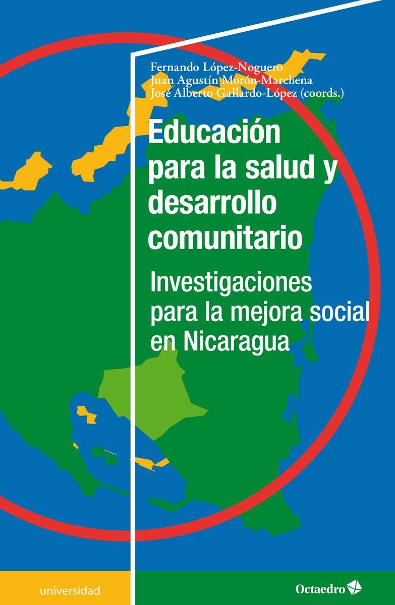 Beispielinhalt (Bild) Educación para la salud y desarrollo comunitario : investigaciones para la mejora social en Nicaragua