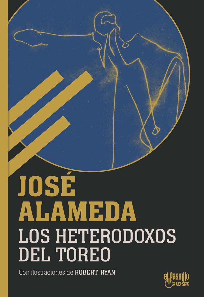 Vorderes Coverbild Los heterodoxos del toreo