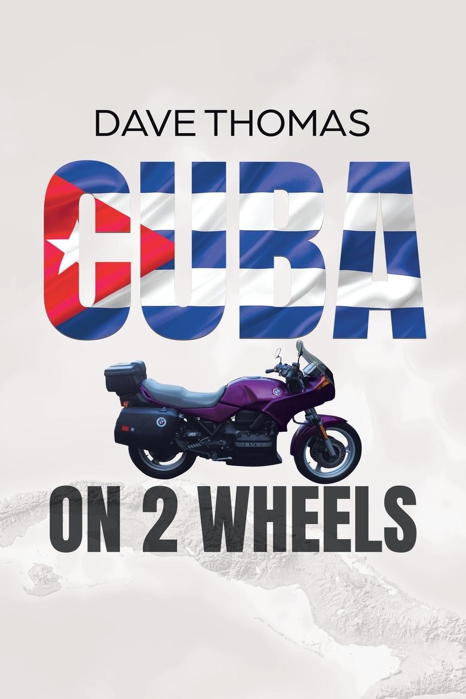 Vorderes Coverbild Cuba on 2 Wheels
