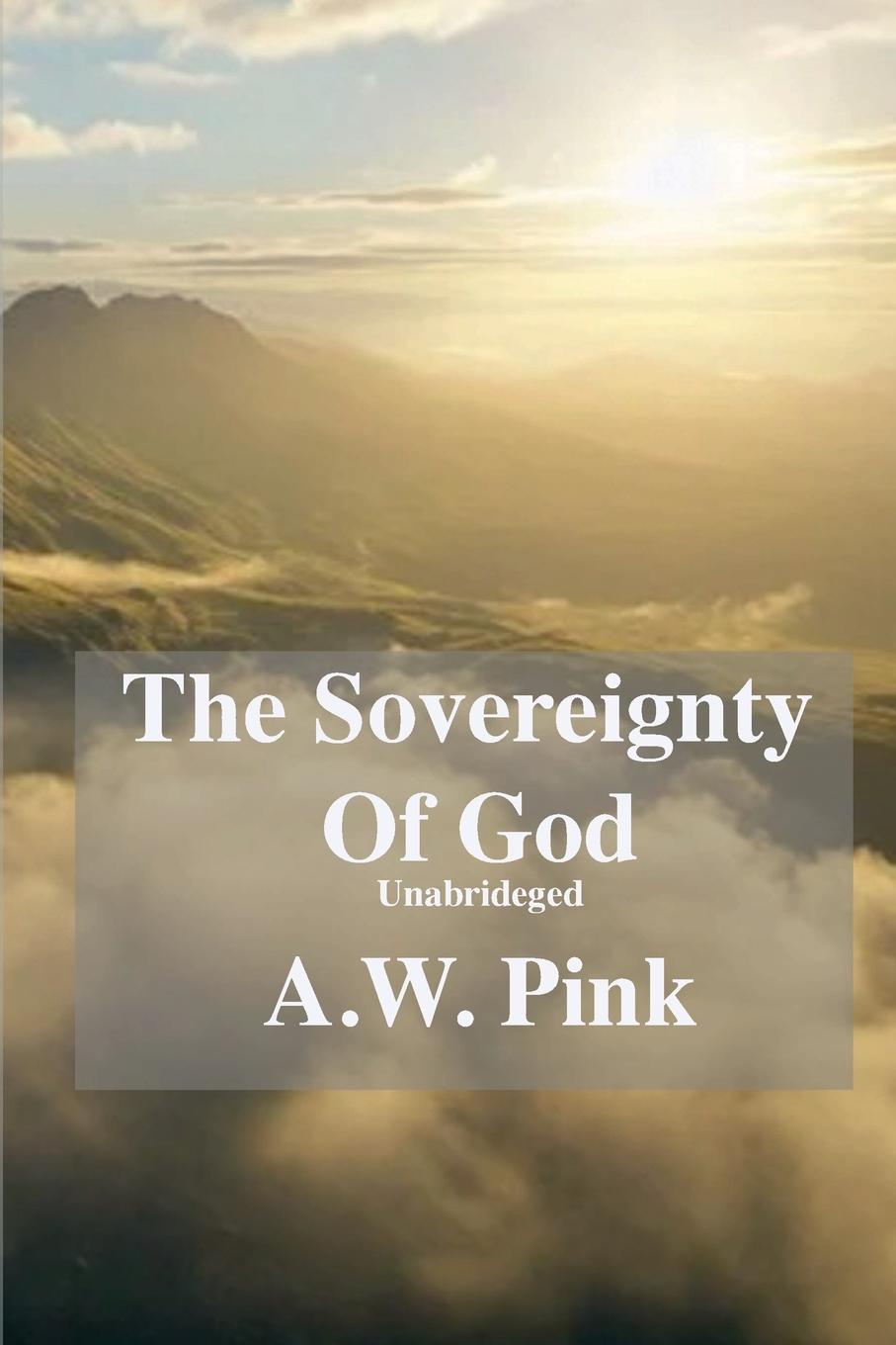 Vorderes Coverbild The Sovereignty Of God (unabridged)