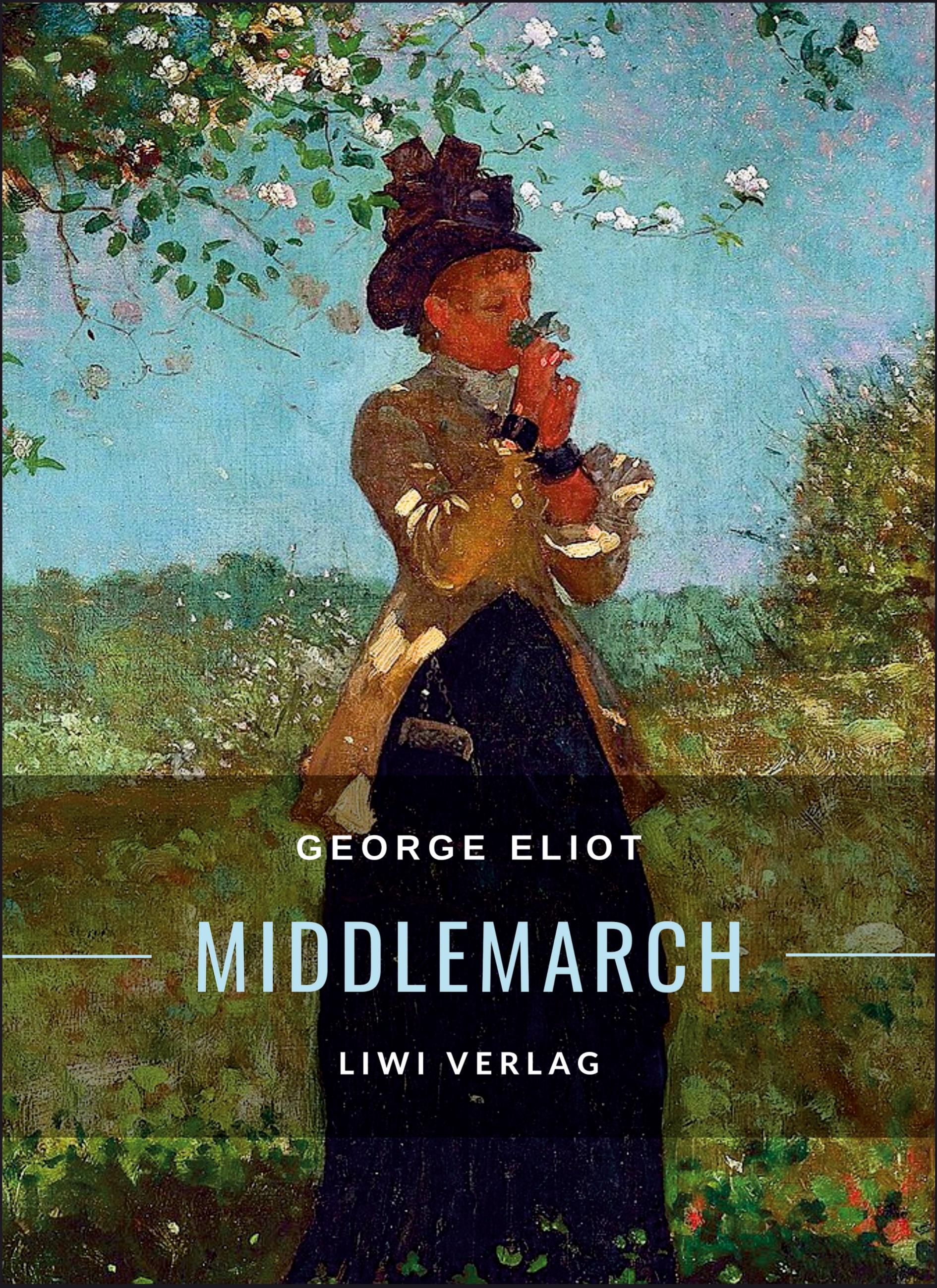 Vorderes Coverbild George Eliot: Middlemarch. Eine Studie über das Leben in der Provinz