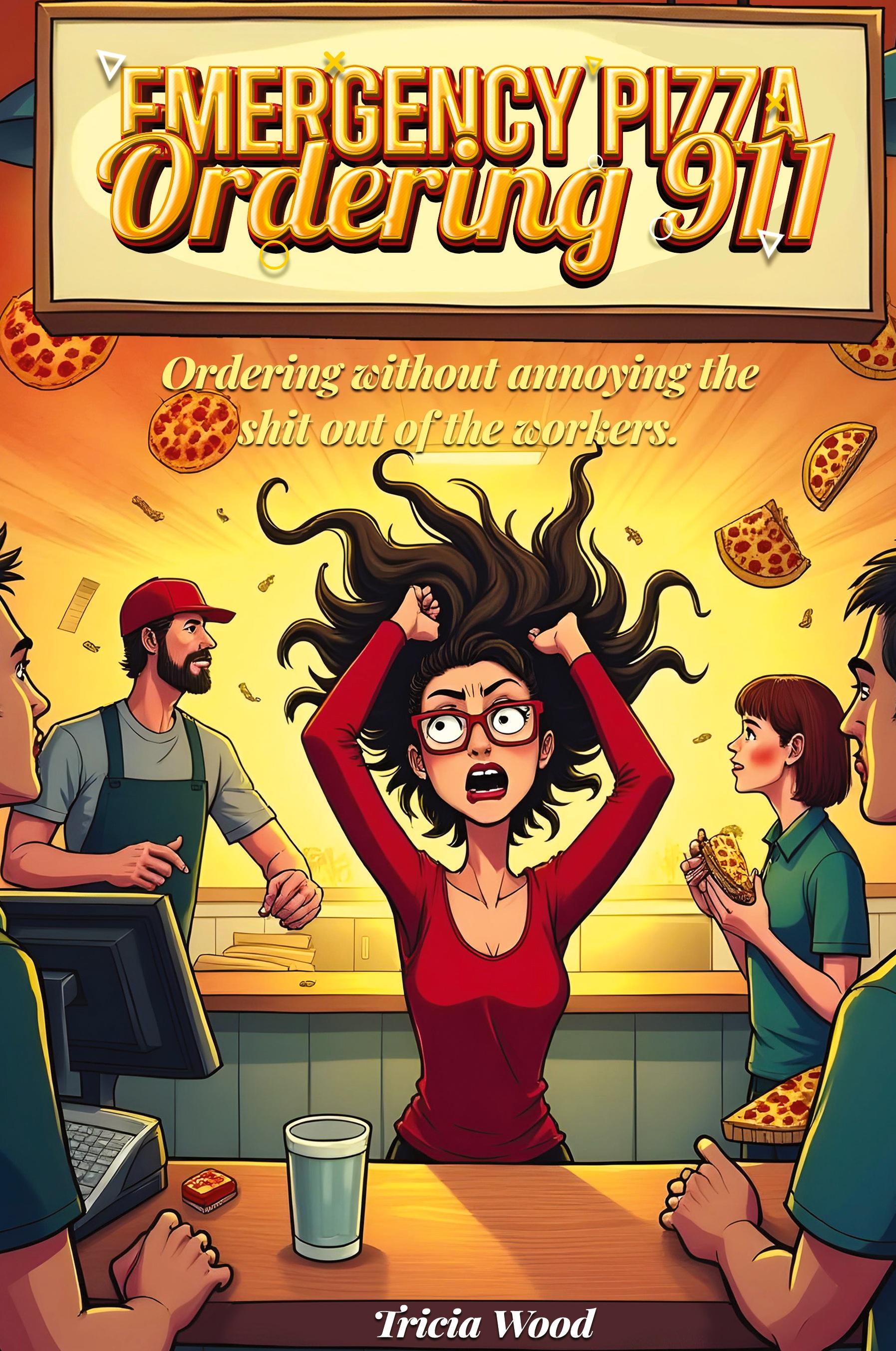 Vorderes Coverbild "Emergency Pizza Ordering 911"