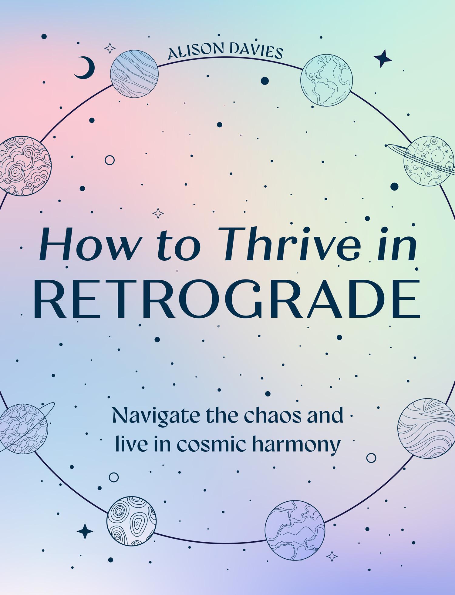 Vorderes Coverbild How to Thrive in Retrograde
