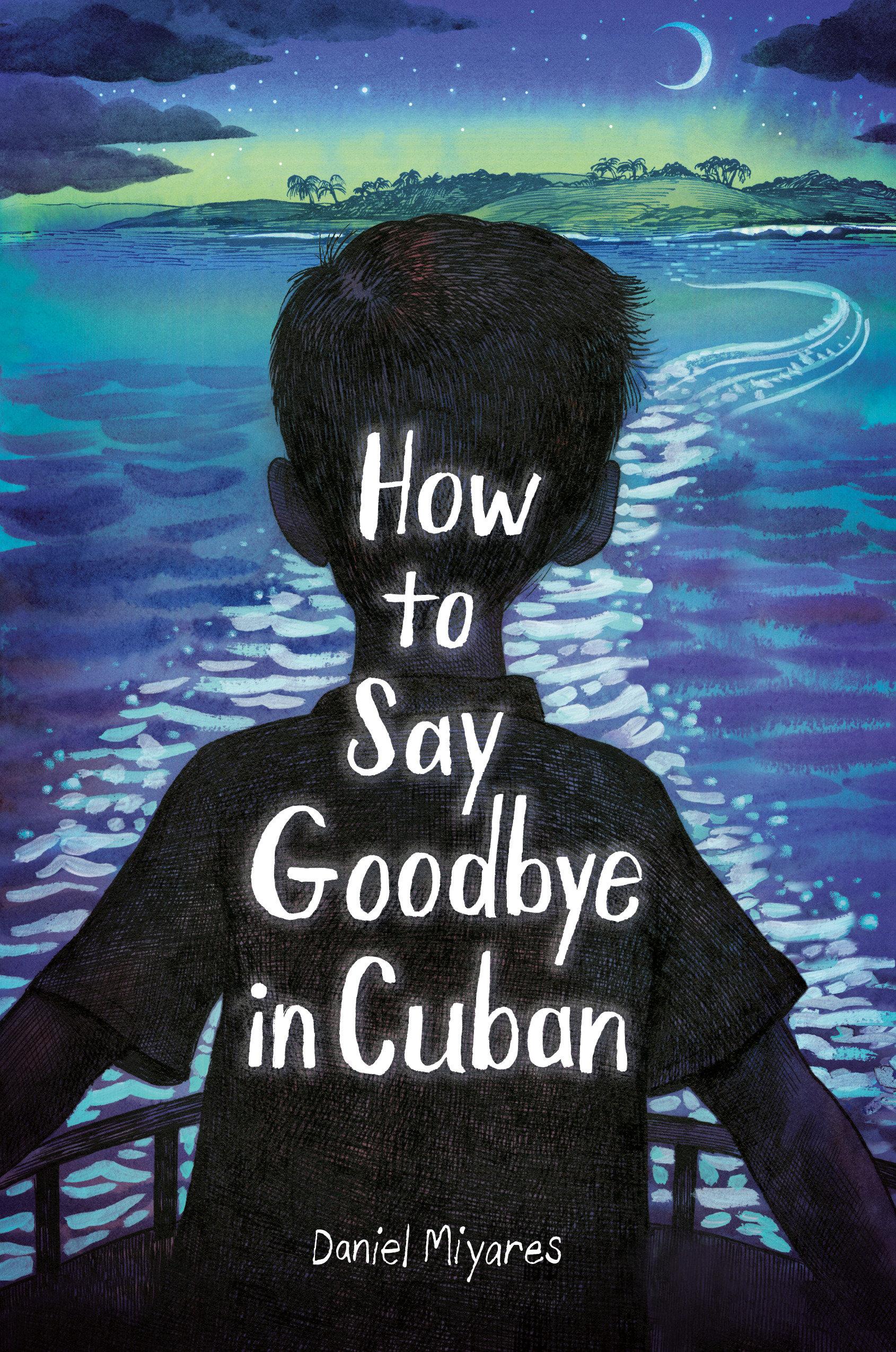 Vorderes Coverbild How to Say Goodbye in Cuban