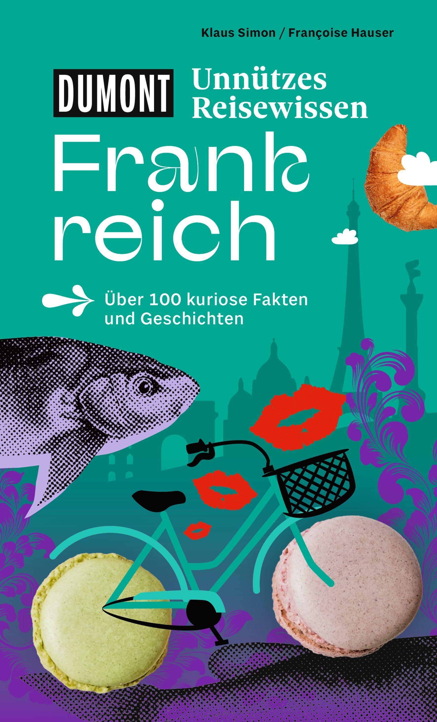 Vorderes Coverbild DUMONTs Unnützes Reisewissen Frankreich