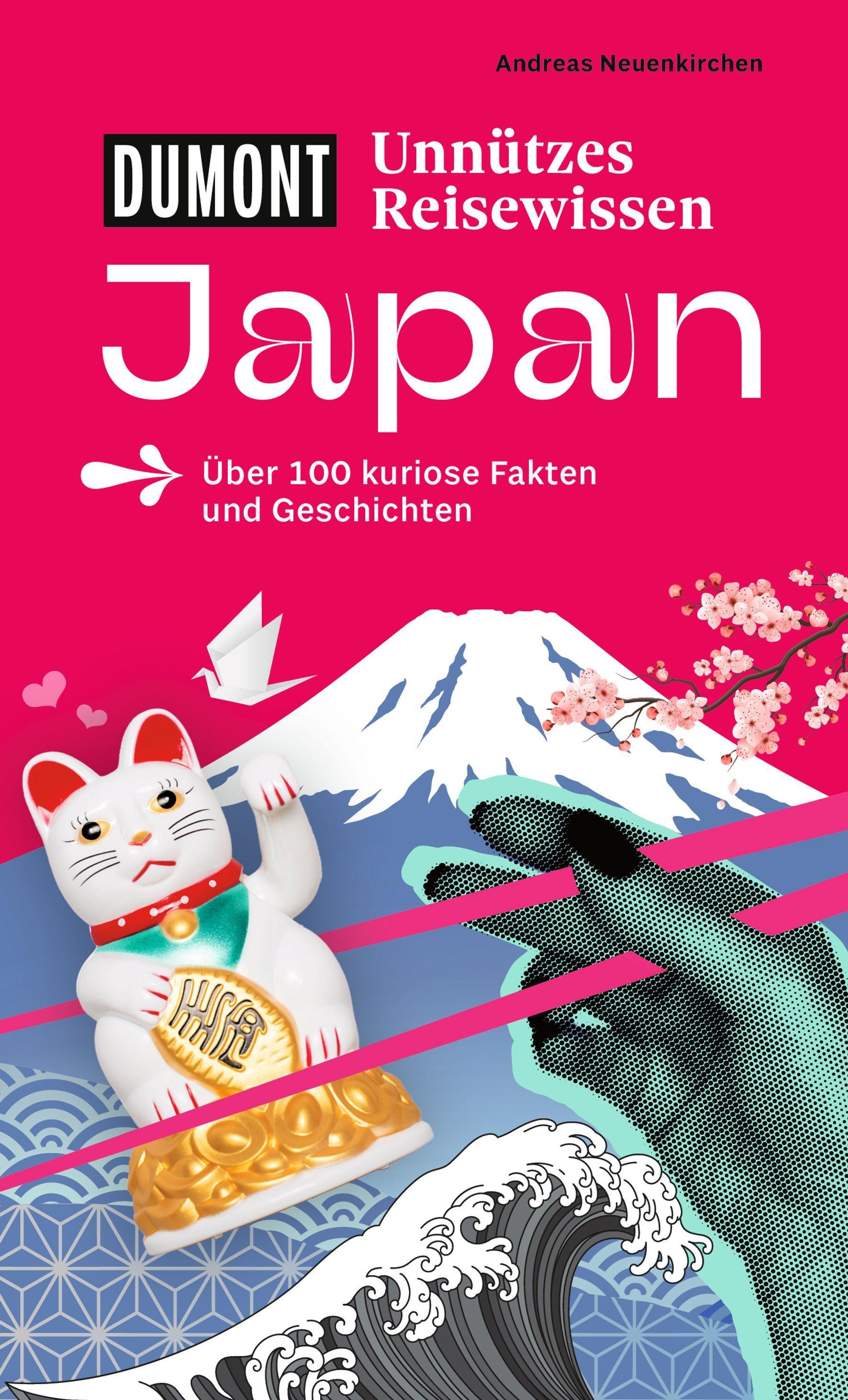 Vorderes Coverbild DUMONTs Unnützes Reisewissen Japan