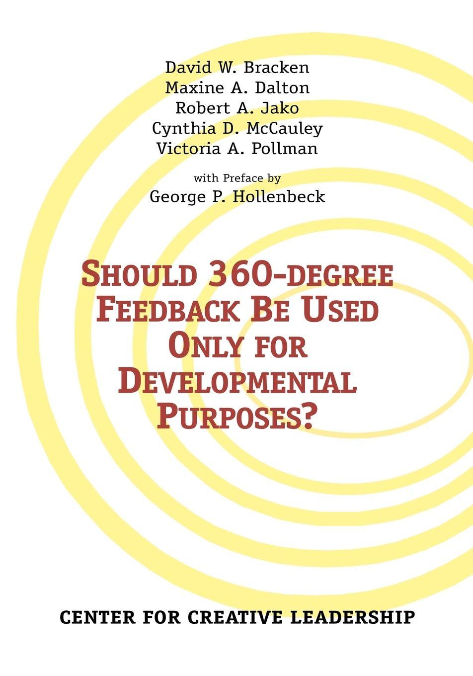 Vorderes Coverbild Should 360-degree Feedback Be Used Only for Developmental Purposes?
