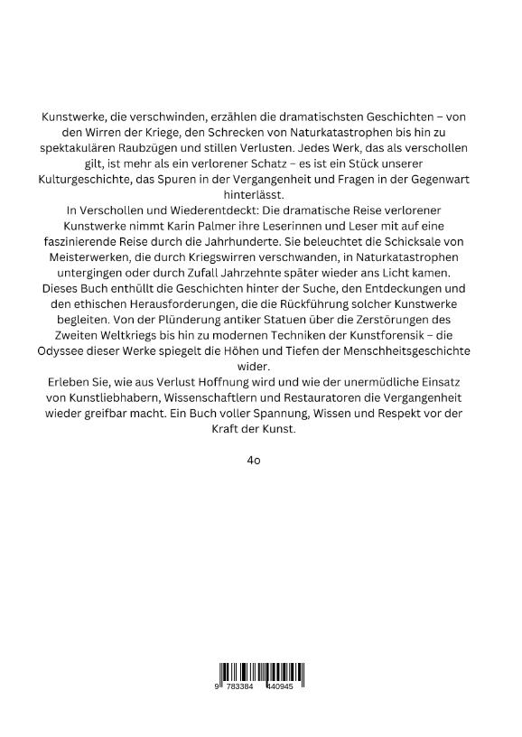 Rückseitencover Verschollen und Wiederentdeckt: Die dramatische Reise verlorener Kunstwerke
