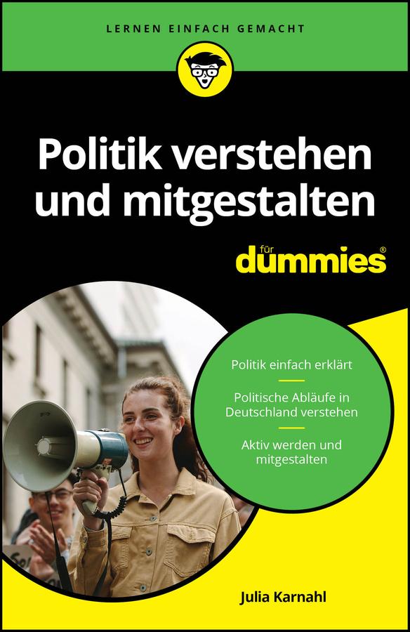 Vorderes Coverbild Politik verstehen und mitgestalten für Dummies