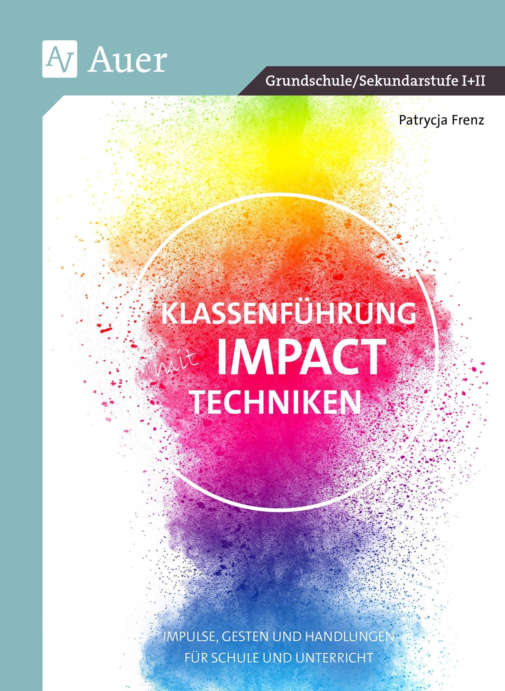 Vorderes Coverbild Klassenführung mit Impact-Techniken