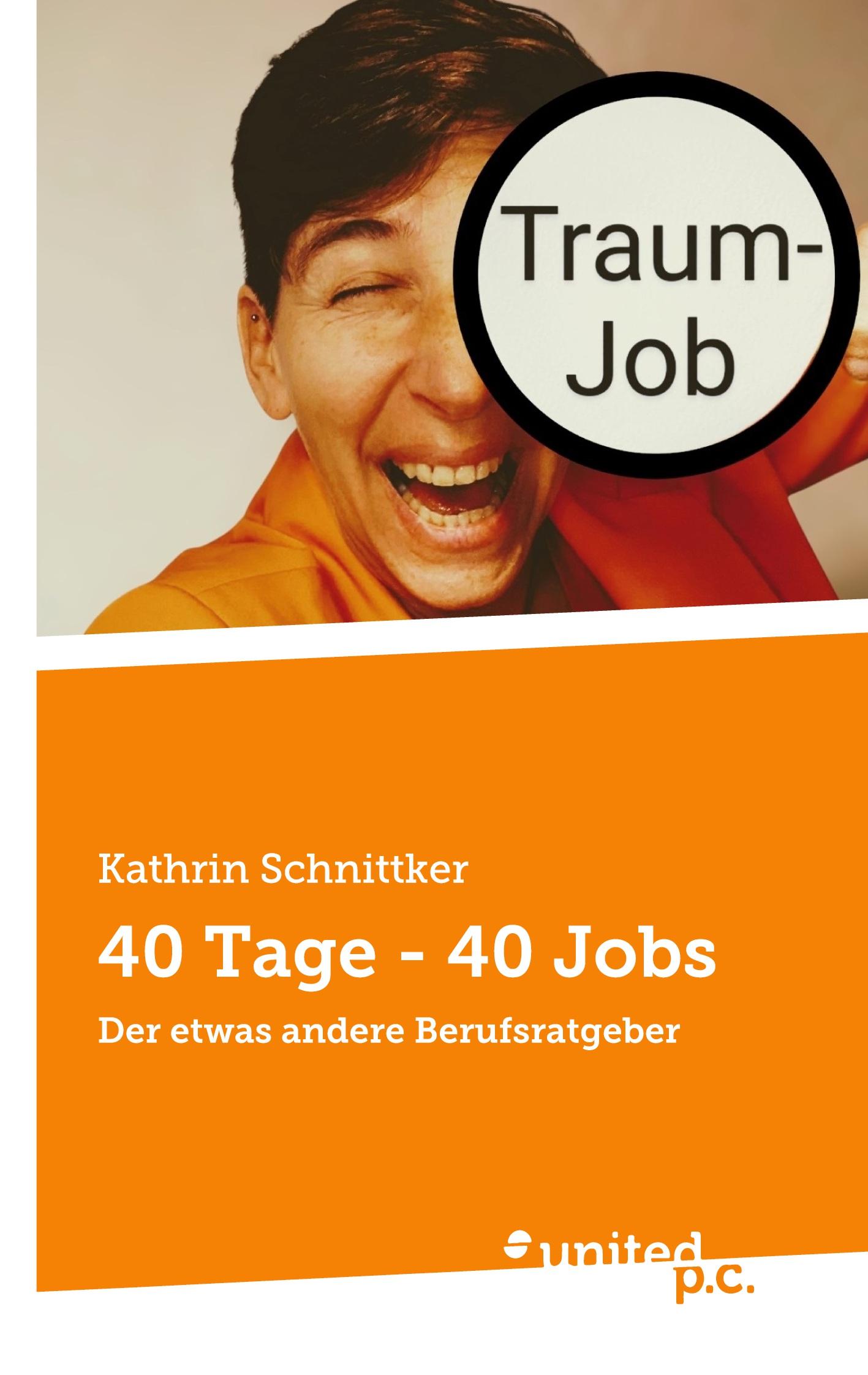 Vorderes Coverbild 40 Tage - 40 Jobs