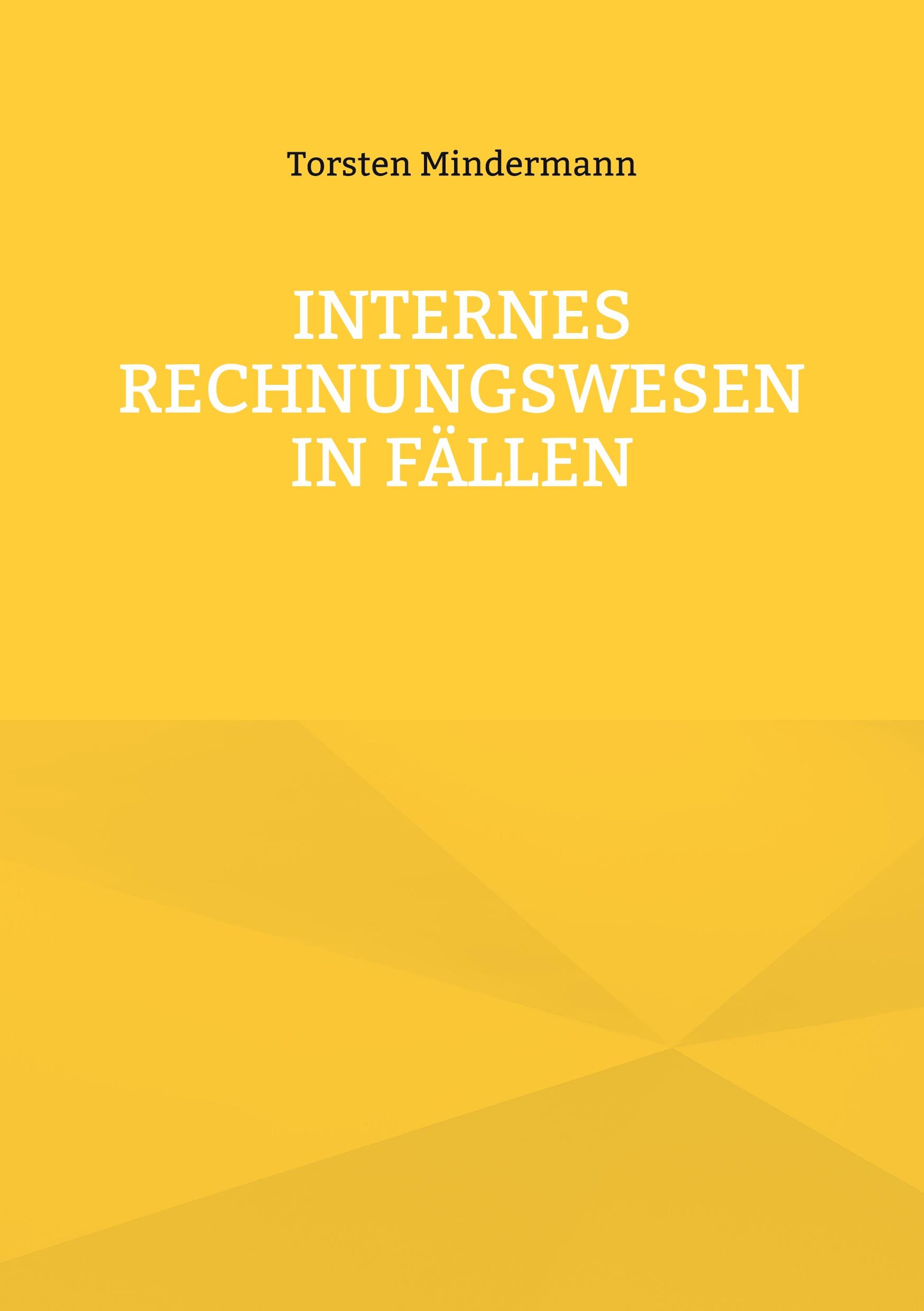 Vorderes Coverbild Internes Rechnungswesen in Fällen
