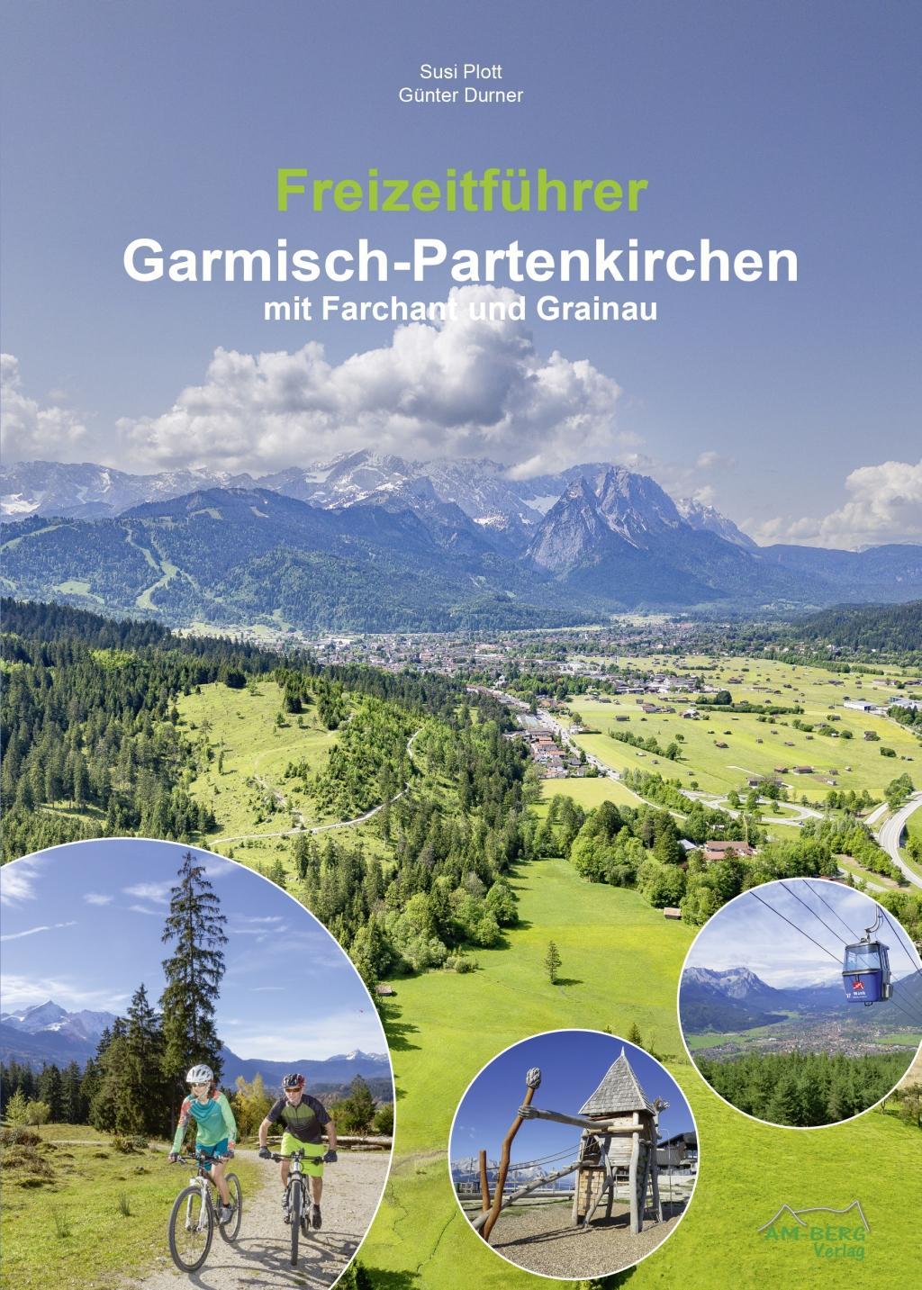Vorderes Coverbild Freizeitführer Garmisch-Partenkirchen mit Farchant und Grainau