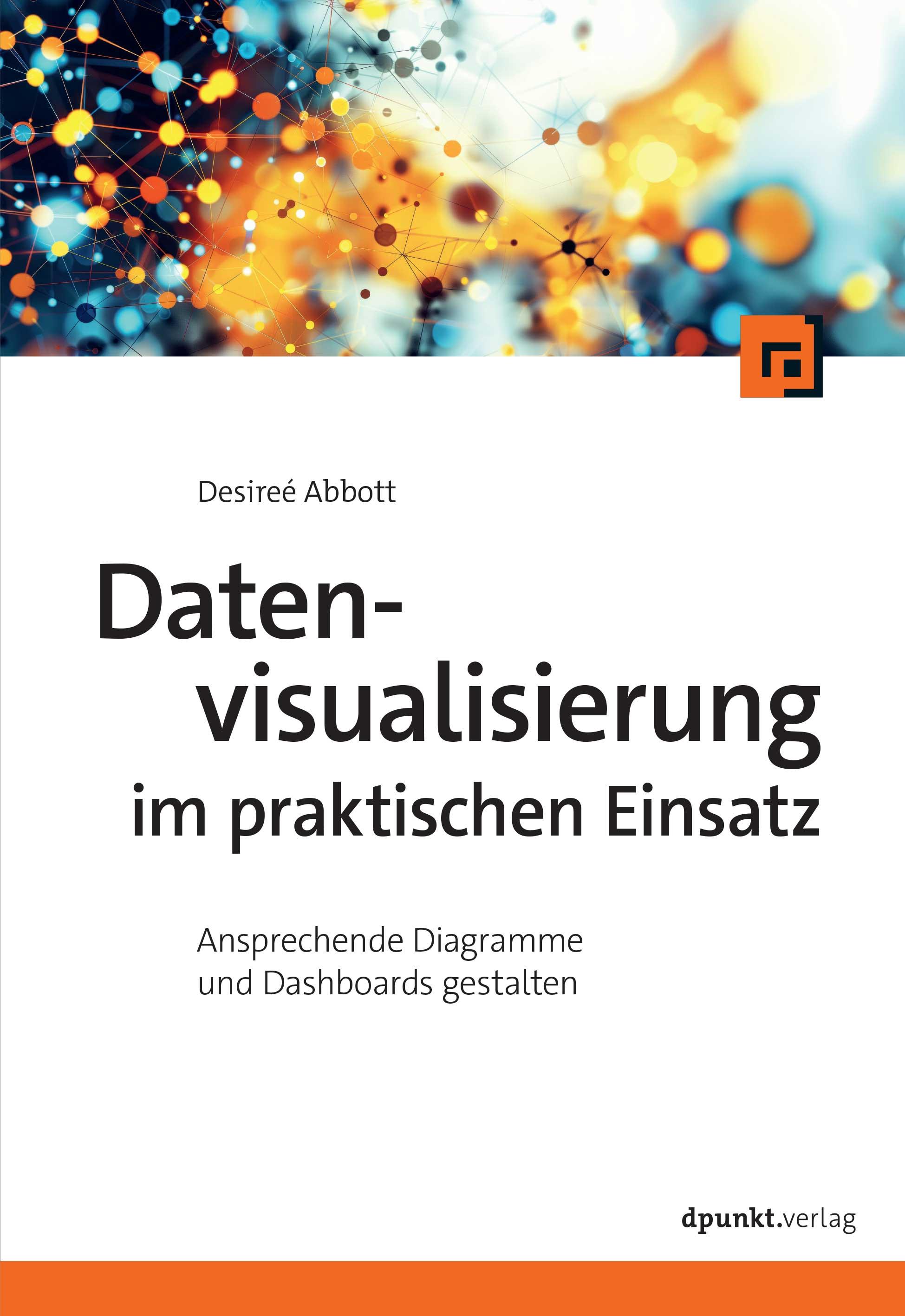 Vorderes Coverbild Datenvisualisierung im praktischen Einsatz