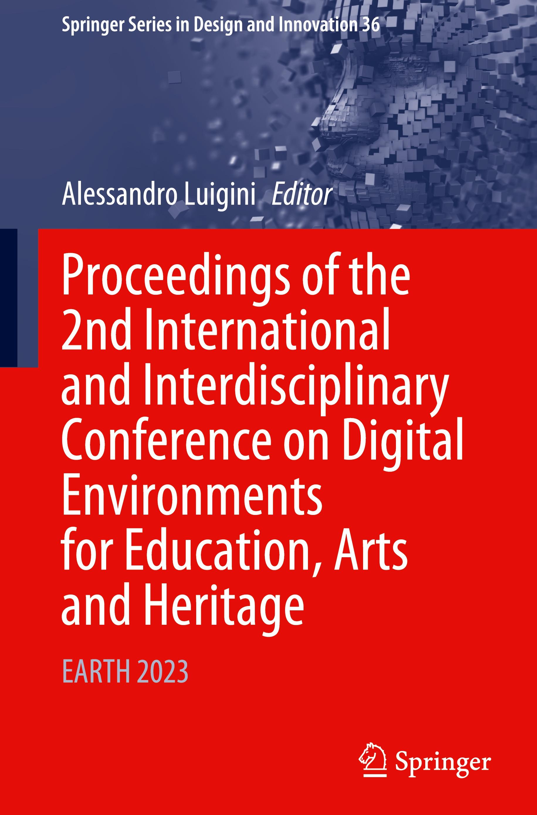 Vorderes Coverbild Proceedings of the 2nd International and Interdisciplinary Conference on Digital Environments for Education, Arts and Heritage