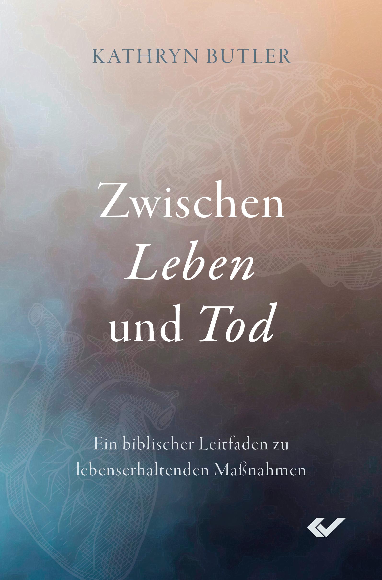Vorderes Coverbild Zwischen Leben und Tod
