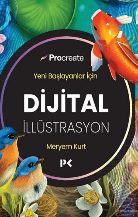 Vorderes Coverbild Yeni Baslayanlar Icin Dijital Illüstrasyon
