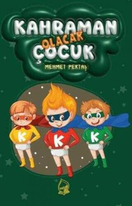 Vorderes Coverbild Kahraman Olacak Cocuk