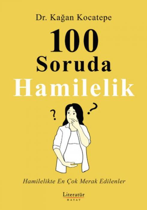 Vorderes Coverbild 100 Soruda Hamilelik