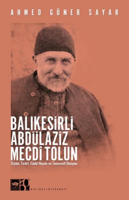 Vorderes Coverbild Balikesirli Abdülaziz Mecdi Tolun