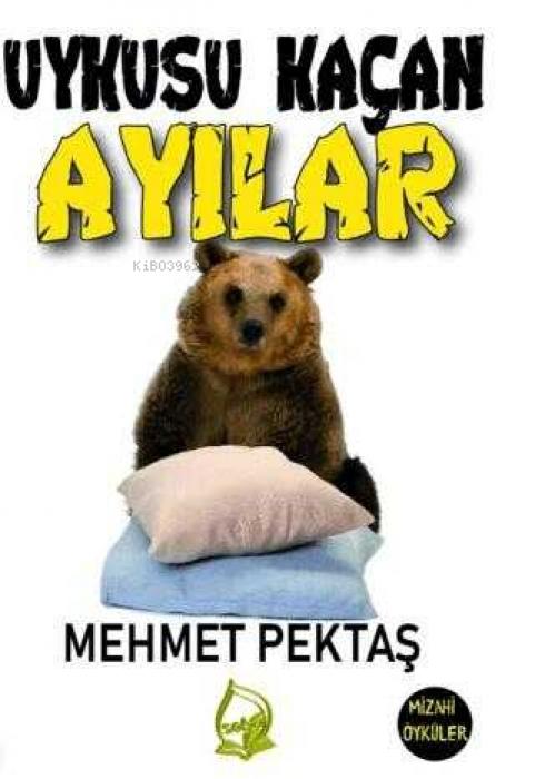 Vorderes Coverbild Uykusu Kacan Ayilar