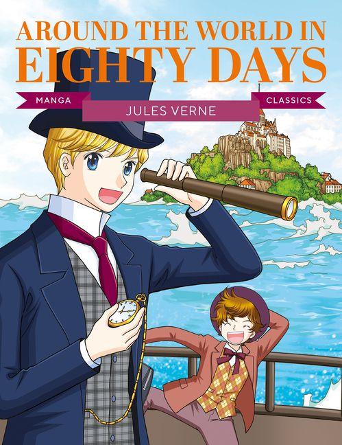 Vorderes Coverbild Manga Classics: Around the World in Eighty Days