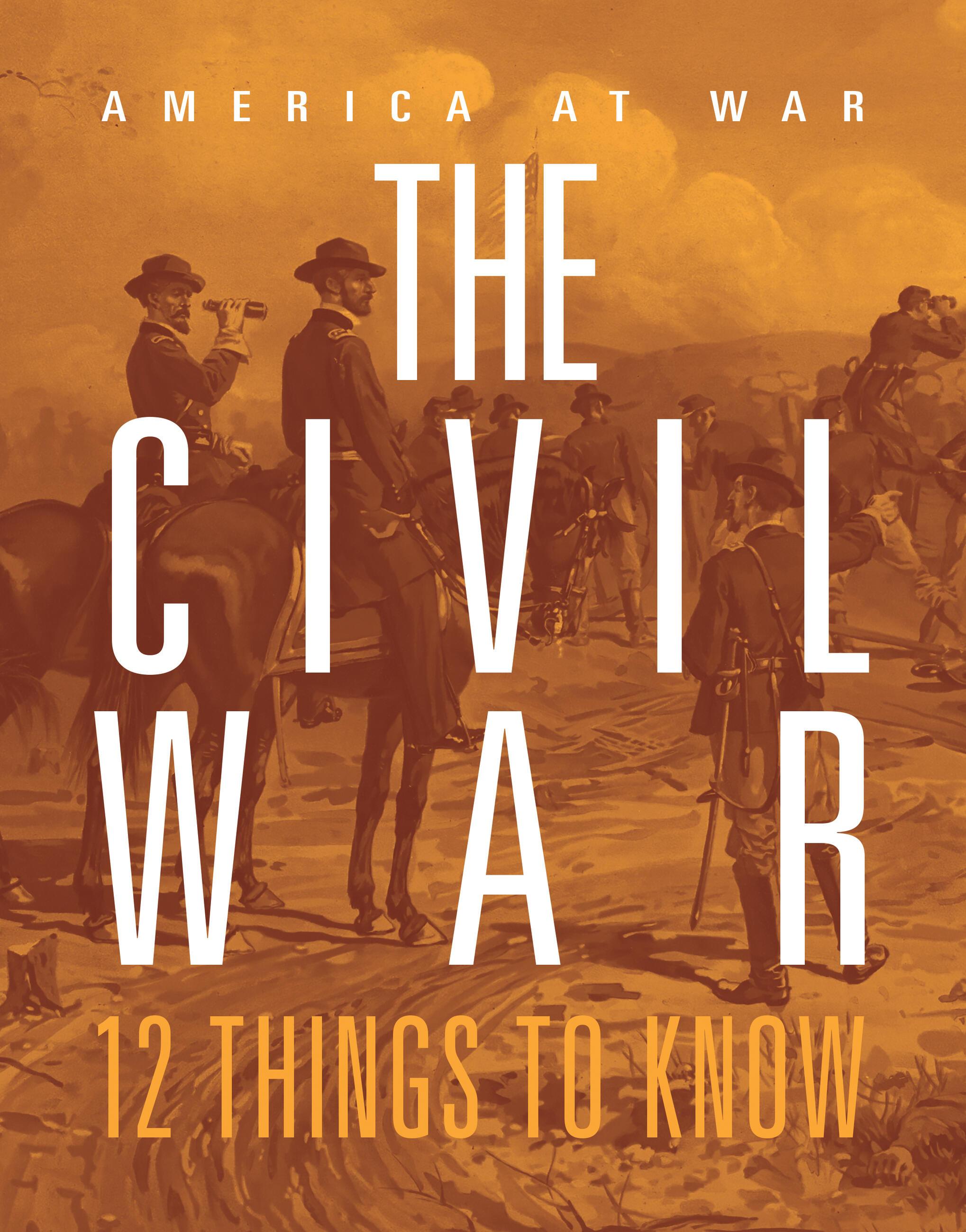 Vorderes Coverbild Civil War: 12 Things to Know