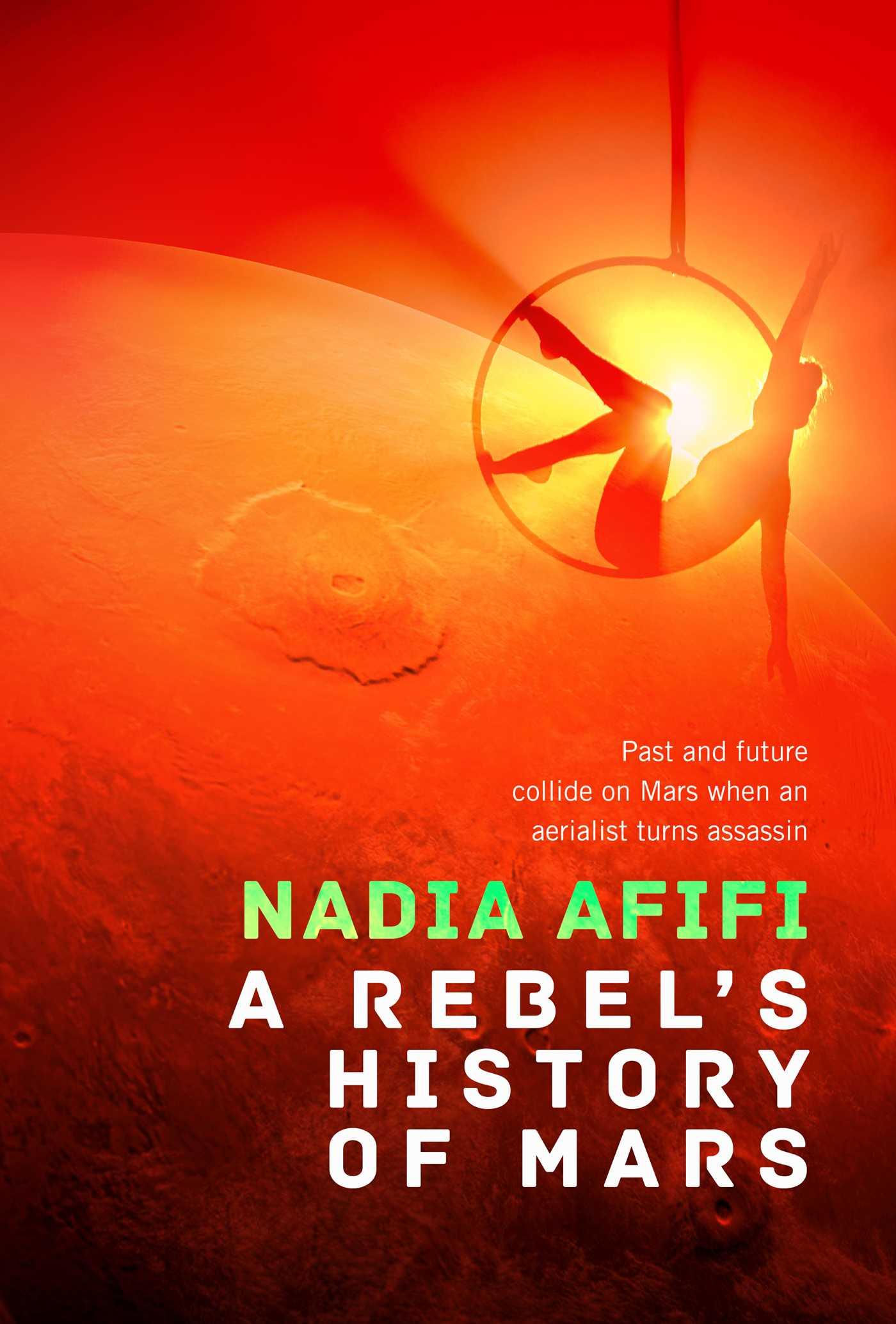 Vorderes Coverbild A Rebel's History of Mars