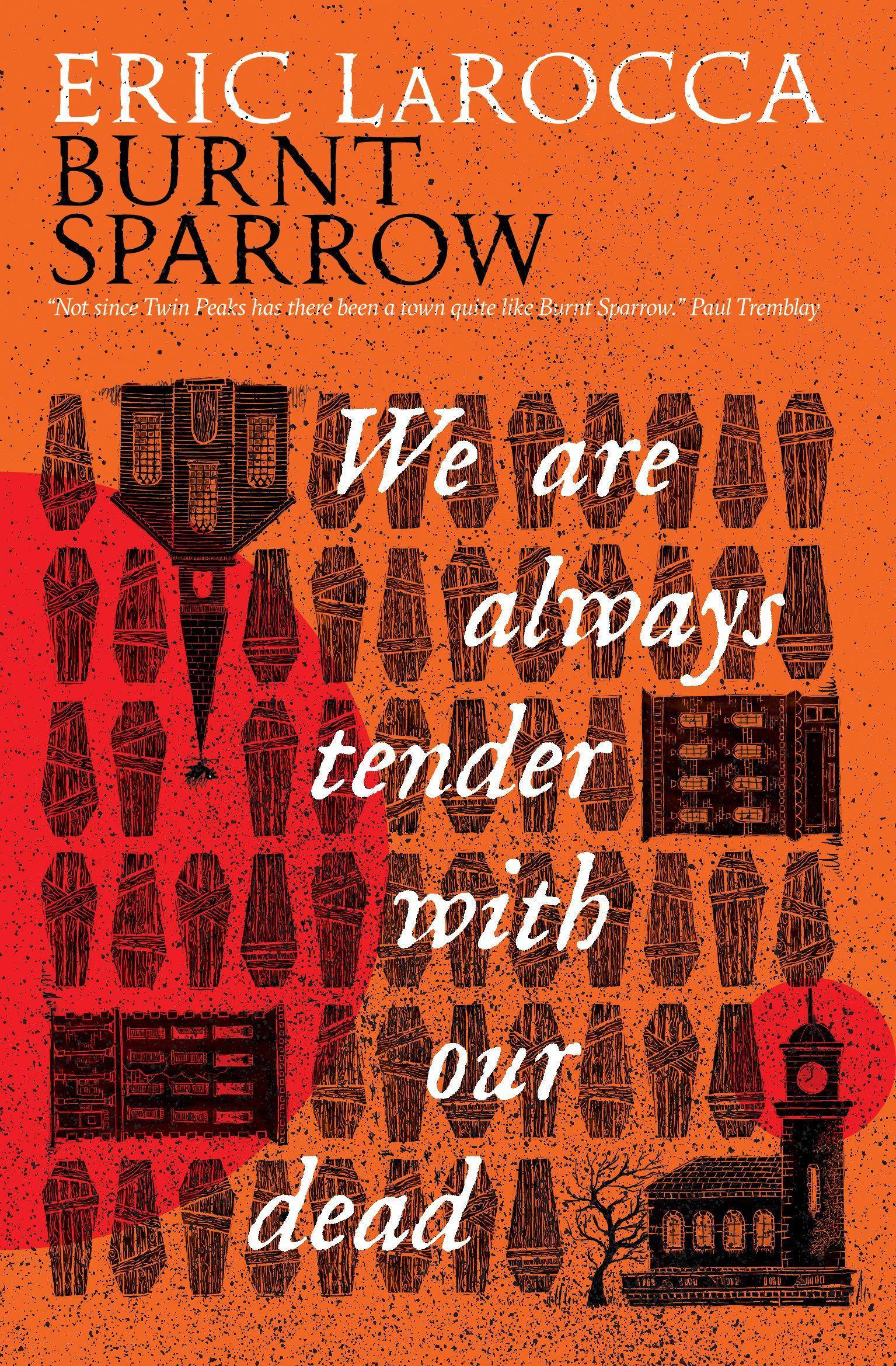 Vorderes Coverbild Burnt Sparrow - We Are Always Tender with Our Dead